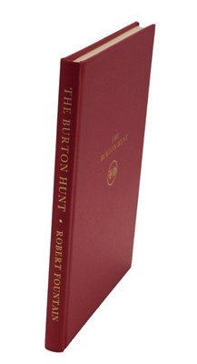 Lot 776 - Fountain (Robert). The Burton Hunt First 300...